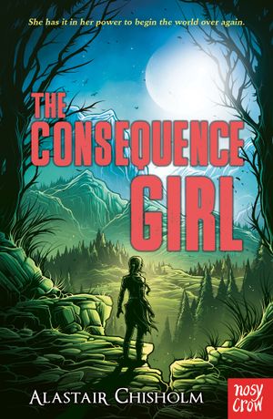 Book cover: The Consequence Girl