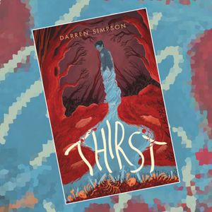 Thirst by Darren Simpson