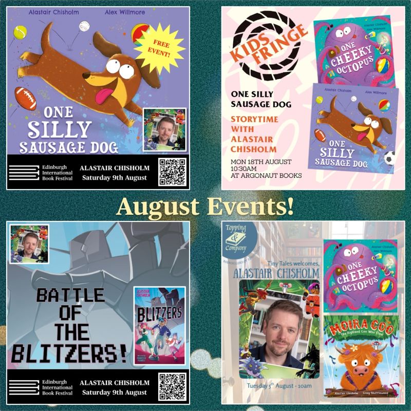 August – Blitzers, Silly Sausage Dogs, and Edinburgh Events!