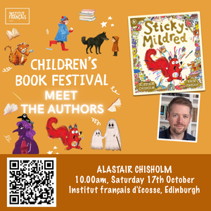 Sticky Mildred at the 🇫🇷 Institut français d'Écosse Children's Book Festival!