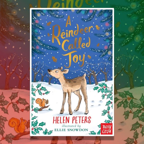 A Reindeer Called Joy by Helen Peters