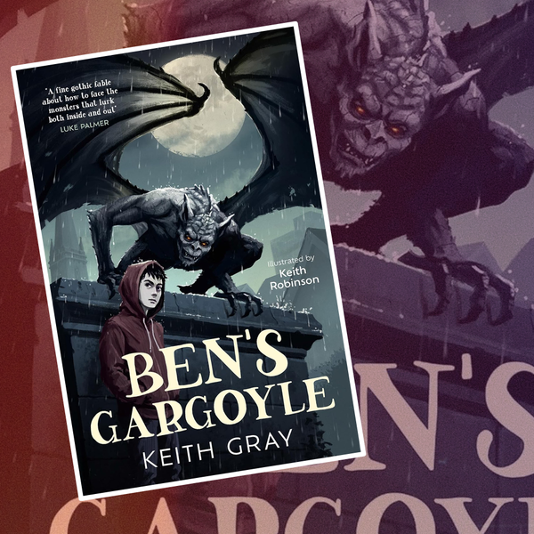 Ben's Gargoyle by Keith Gray