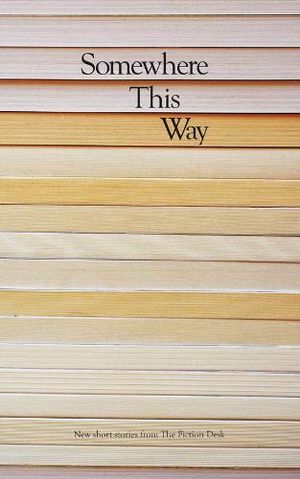 Book cover: Somewhere This Way