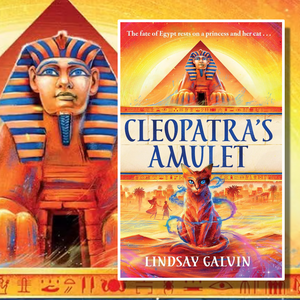 Cleopatra's Amulet by Lindsay Galvin