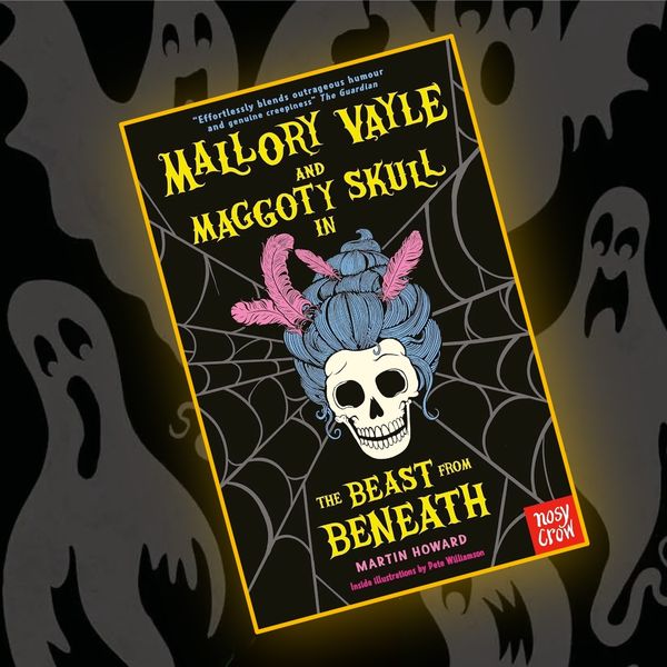 Mallory Vayle and Maggoty Skull in The Beast From Beneath by Martin Howard