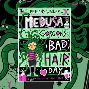 Medusa Gorgon's Bad Hair Day by Bethany Walker