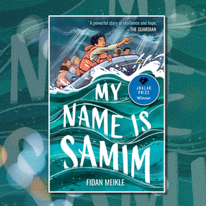My Name Is Samim by Fidan Miekle